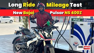 Long Ride and Mileage Test ⛽  New Bajaj Pulsar NS 400 Z  How Does It Perform on Long Rides [upl. by Meadow]