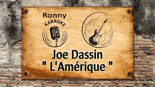 Joe Dassin  LAmérique Karaoke [upl. by Nottarts]