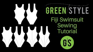 Greenstyle Fiji Swimsuit Sewing Tutorial [upl. by Ryter234]