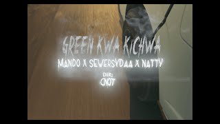 GREEN KWA KICHWA  GTA X SEWERSYDAA MKADINALI [upl. by Riocard]