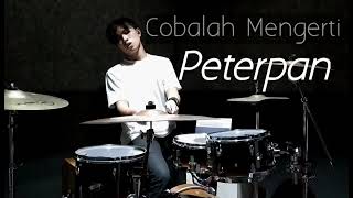 Peterpan Cobalah Mengerti Backing Track [upl. by Nofets]