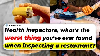 Health Inspectors Whats The WORST THING Youve Ever Found When INSPECTING A Restaurant [upl. by Amice]