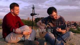 Alvaro Ruiz y Alberto Leal Tema original quotLa Primaveraquot [upl. by Kerns]