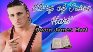 Story of Owen Hart [upl. by Aneleh554]