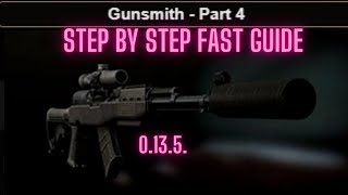 Gunsmith Part 4 Escape From Tarkov Fast Guide Mechanic Easy guide eft 1135 patch [upl. by Philbo]