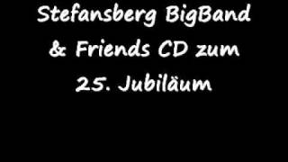 Im so excitedStefansberg Big Band Solistinnen Eva Bies Nicole Geier Leonie Wolf [upl. by Almeeta]