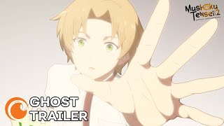 Mushoku Tensei Jobless Reincarnation  GHOST TRAILER [upl. by Tabbi]