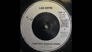 Labi Siffre  Something Inside So Strong 1987 [upl. by Nivrag33]