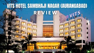 I stayed at the VITS Hotel Sambhaji Nagar and it was [upl. by Dove]