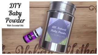 How To Make Baby Powder With Young Living Essential Oils  All Natural DIY Step by Step Recipe Video [upl. by Meenen]