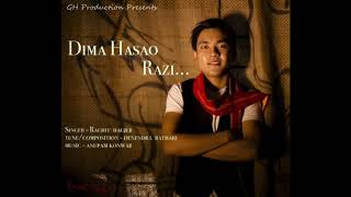 DIMA HASAO RAZI  Dimasa Song 2018 [upl. by Buchbinder]