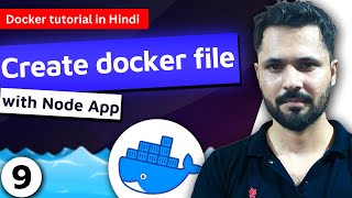 Docker tutorial in Hindi 9 Create docker file  make image from docker file [upl. by Klehm]