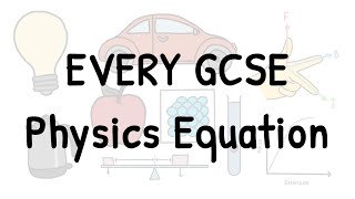 Explaining Every GCSE Physics Equation in 14 Minutes [upl. by Gee818]