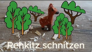 Schnitzen mit dem Taschenmesser Ein 🦌 Rehkitz🦌 [upl. by Gow]