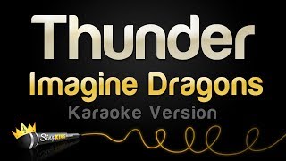 Imagine Dragons  Thunder Karaoke Version [upl. by Ronel]