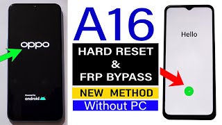 Oppo A16  Hard Reset amp FRP Bypass  2024 🚀 Without Computer [upl. by Hterrag516]