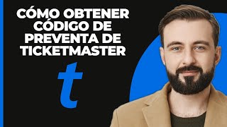 Cómo obtener un código de preventa en Ticketmaster [upl. by Godiva]