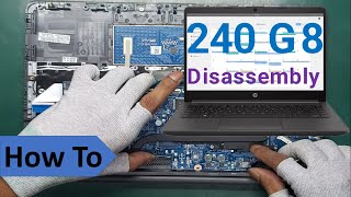 🛠️ HP 240 G8  Disassembly All Parts  Removing amp Replacing Parts HP 240 G8 Intel i7 11Gen Laptop [upl. by Clari]