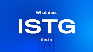 What does istg mean [upl. by Alejna]