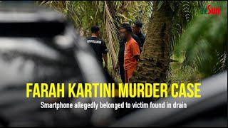 NEWS  Farah Kartini Murder Case  Smartphone allegedly belonged to victim found in drain [upl. by Asenav]