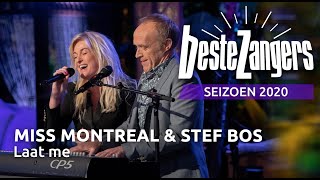 Stef Bos amp Miss Montreal  Laat me  Beste Zangers 2020 [upl. by Vernita]