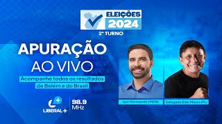 Cobertura ao vivo da apuração do 2º turno das Eleições 2024 no Pará e no Brasil [upl. by Ahsatam]