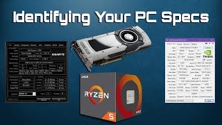 Identifying Your PC Specs Feat Dxdiag HWiNFO64 GPUZ and CPUZ [upl. by Jeanelle]