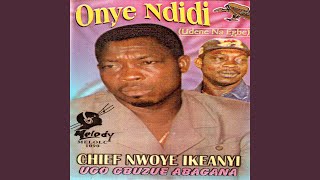 Onye Ndidi Udene Na Egbe [upl. by Ja]