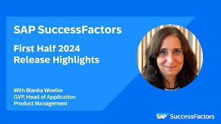 SAP SuccessFactors 1H 2024 Release Highlights Video [upl. by Tito]