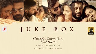 Chekka Chivantha Vaanam  Jukebox Tamil  AR Rahman  Mani Ratnam [upl. by Topliffe]