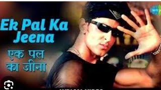 Ek Pal Ka Jeena Phir HD Video  Hrithik Roshan Ameesha Patel  Kaho Naa Pyaar Hai [upl. by Eal958]