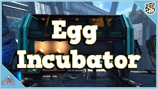 Egg Incubator  Genesis Part 2  Ark Survival Evolved [upl. by Annaiek978]