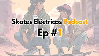 Descubriendo el mundo del Skate Eléctrico historias consejos y primeras tablas [upl. by Frydman820]