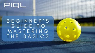 Pickleball 101 Beginners Guide to Mastering the Basics [upl. by Annez931]