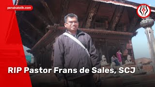 RIP Pastor Frans de Sales SCJ [upl. by Ozneral]