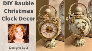 DIY Christmas Clock Decor From A Bauble [upl. by Bigod]