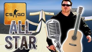 CSGO Community Sings ALL STAR [upl. by Thedric]