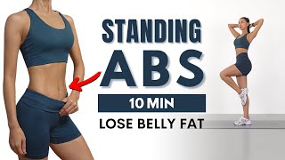 10 MIN STANDING ABS WORKOUT TO LOSE BELLY FAT  No Jumping No Squats No Lunges [upl. by Nywrad]