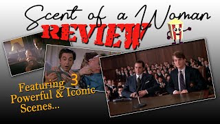 Scent of a Woman REVIEW Featuring 3 Powerful amp Iconic Scenes [upl. by Adnauqaj]