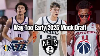 Way too early 2025 NBA Mock Draft [upl. by Orvah]