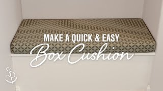 How To Make a Quick and Easy Box Cushion [upl. by Hedgcock]