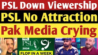 Pak Media Crying PSL 2024 Flopped In A Week  Pak Media On IPL Vs PSL  Pak Reacts [upl. by Nodarse]