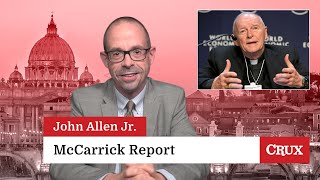 McCarrick Report US Election 2020 Last Week in the Church with John Allen Jr [upl. by Ghassan]