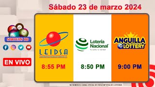 Lotería Nacional LEIDSA y Anguilla Lottery en Vivo 📺│Sábado 23 de marzo 2024 855 PM [upl. by Nylinnej]