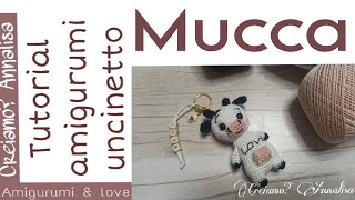 Mucca amigurumi crochet uncinetto portachiavi [upl. by Asselem]