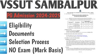 VSSUT BURLA SAMBALPUR PG ADMISSION 2024  Eligibility  Documents  Selection process  No Exam [upl. by Trudie94]