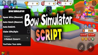 Bow Simulator script – Auto Farm [upl. by Lorri]