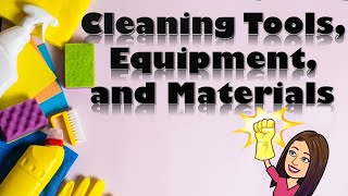 HELE  Cleaning Tools Equipment and Materials  Grade 4  Matatag   Teacher Beth Class TV [upl. by Yruok]