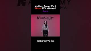 Madison Ryann Ward  Mirror  Vocal Cover [upl. by Yrailih]