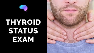 Thyroid Status Examination  OSCE Guide  UKMLA  CPSA [upl. by Alitha]